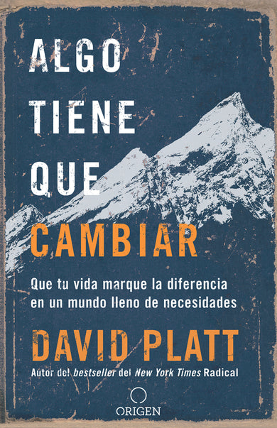 Algo tiene que cambiar / Something Needs to Change cover (ISBN 9781644730393)