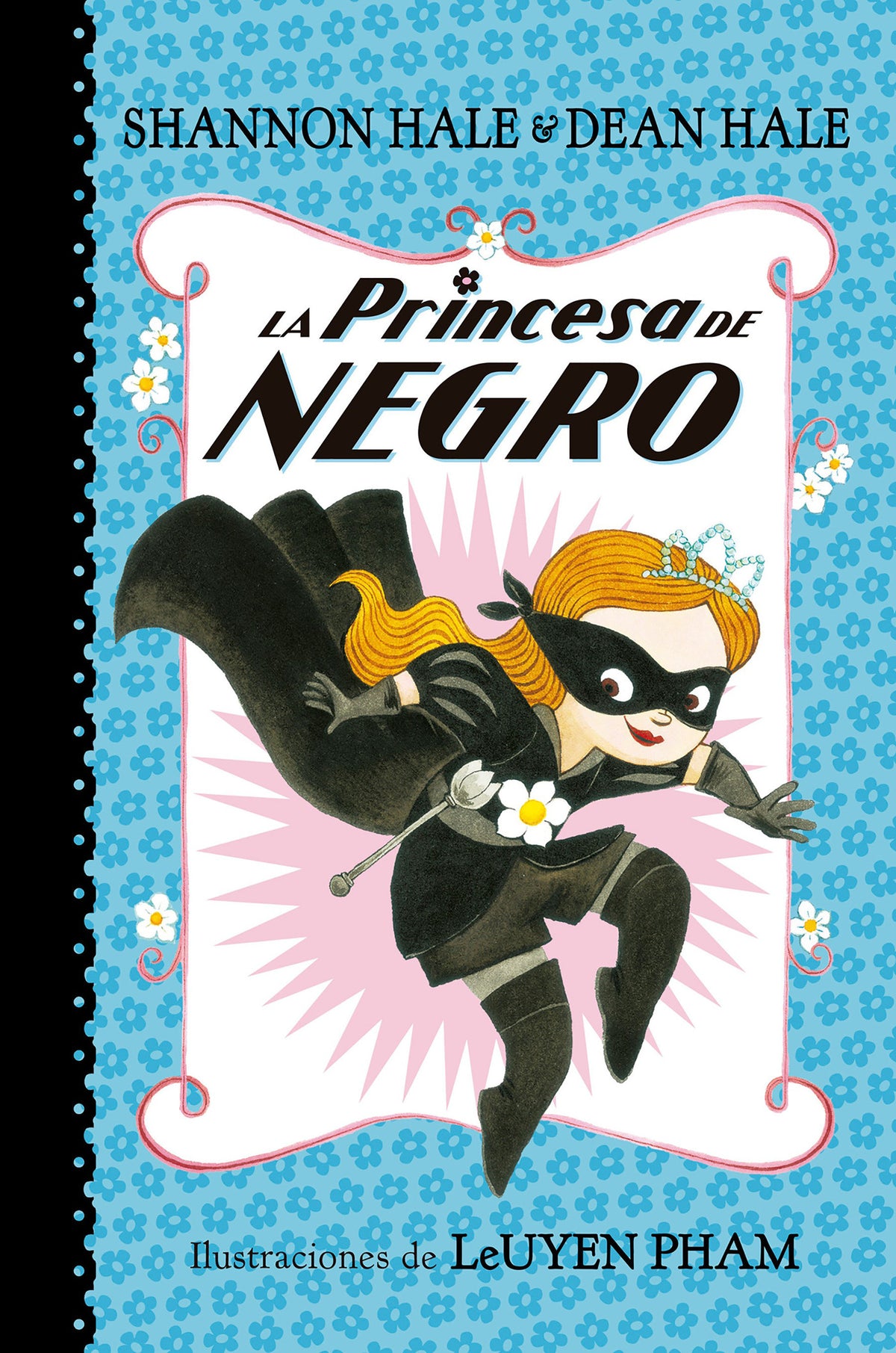 La Princesa de Negro / The Princess in Black cover (ISBN 9781644730898)