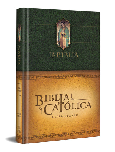 La Biblia Católica: Tamaño grande, Edición letra grande. Tapa dura, verde, con Virgen cover (ISBN 9781644732472)