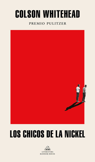 Los chicos de la Nickel / The Nickel Boys cover (ISBN 9781644732700)