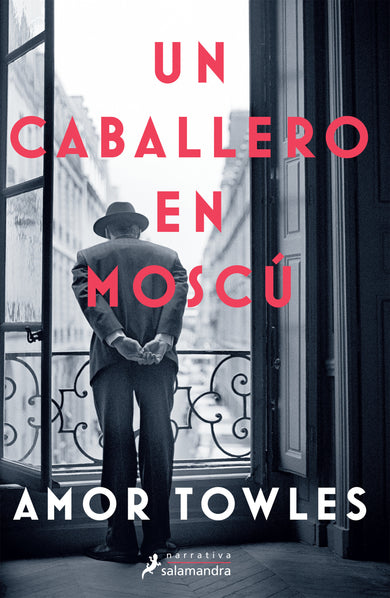 Un caballero en Moscú / A Gentleman in Moscow cover (ISBN 9781644732724)