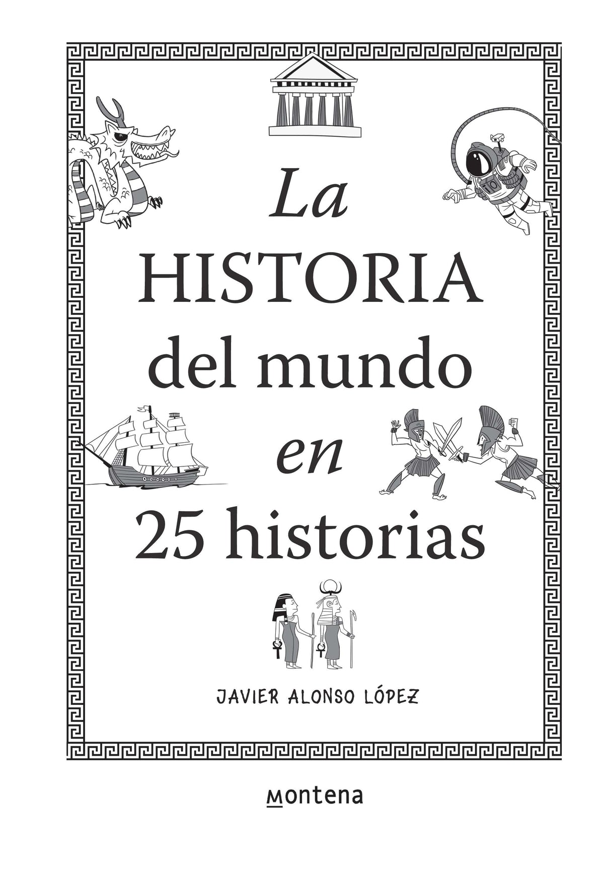 La historia del mundo en 25 historias / The History of the World in 25 Stories interior 1 (ISBN 9781644733066)