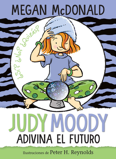 Judy Moody adivina el futuro / Judy Moody Predicts the Future cover (ISBN 9781644733387)