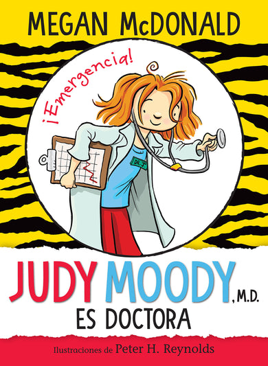Judy Moody es doctora / Judy Moody, M.D., The Doctor Is In! cover (ISBN 9781644733394)