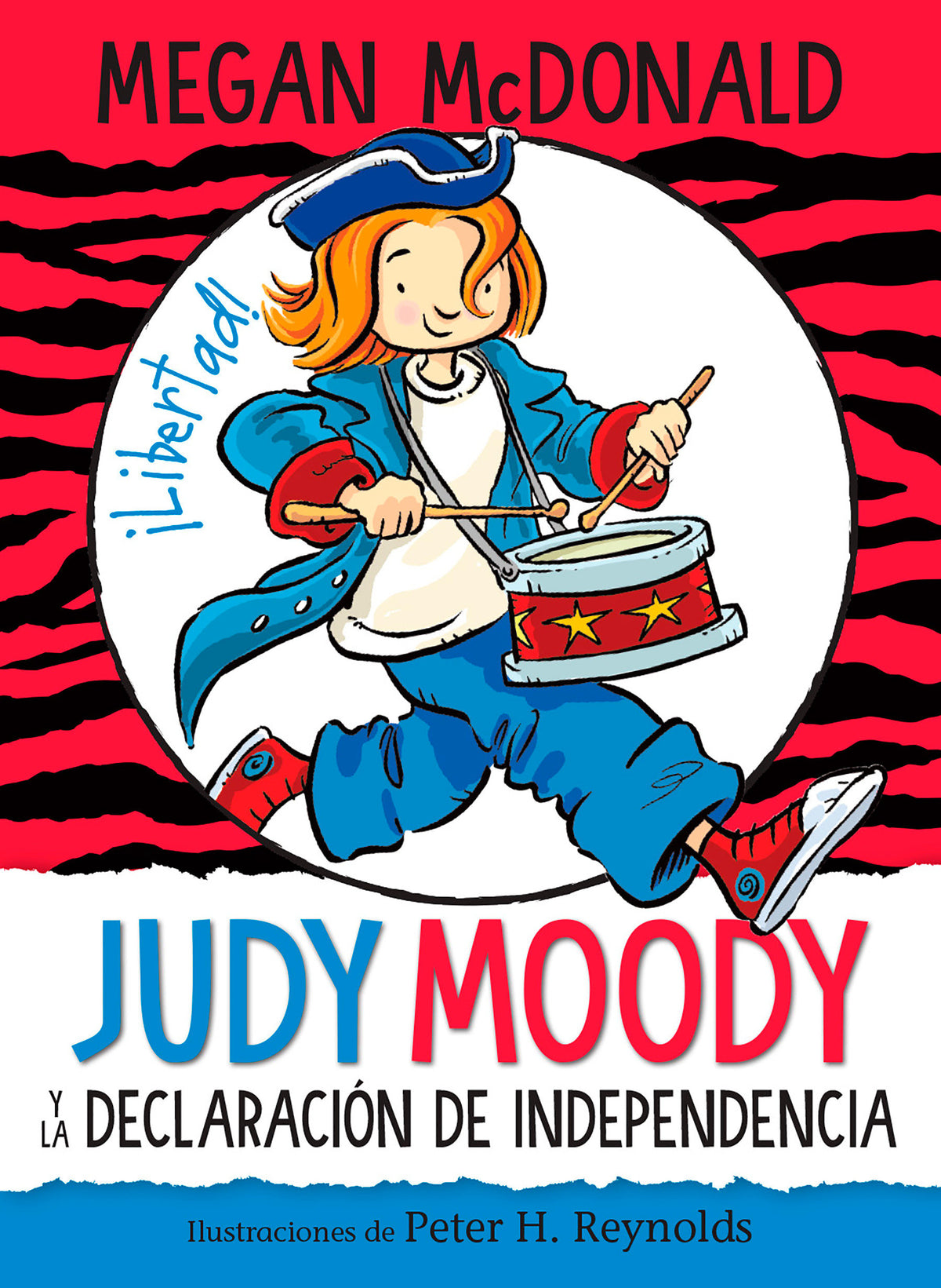 Judy Moody y la Declaración de Independencia / Judy Moody Declares Independence cover (ISBN 9781644733400)