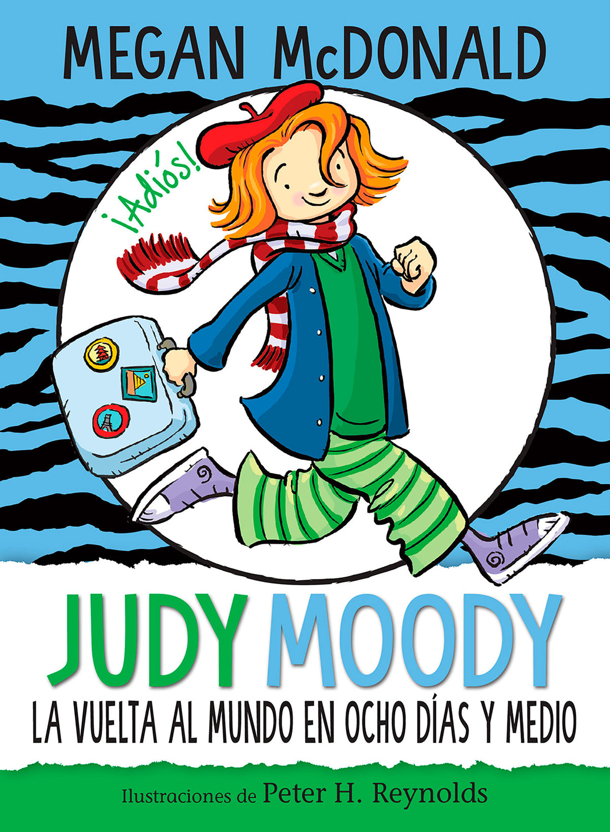 Judy Moody y la vuelta al mundo en ocho días y medio / Judy Moody Around the World in 8 1/2 Days cover (ISBN 9781644733417)