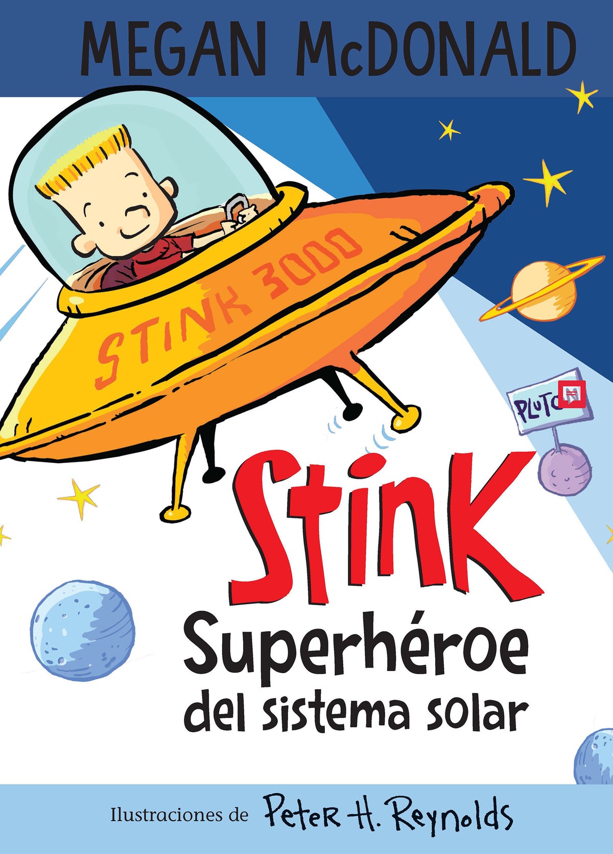 Stink superhéroe del sistema solar/ Stink: Solar System Superhero cover (ISBN 9781644733493)