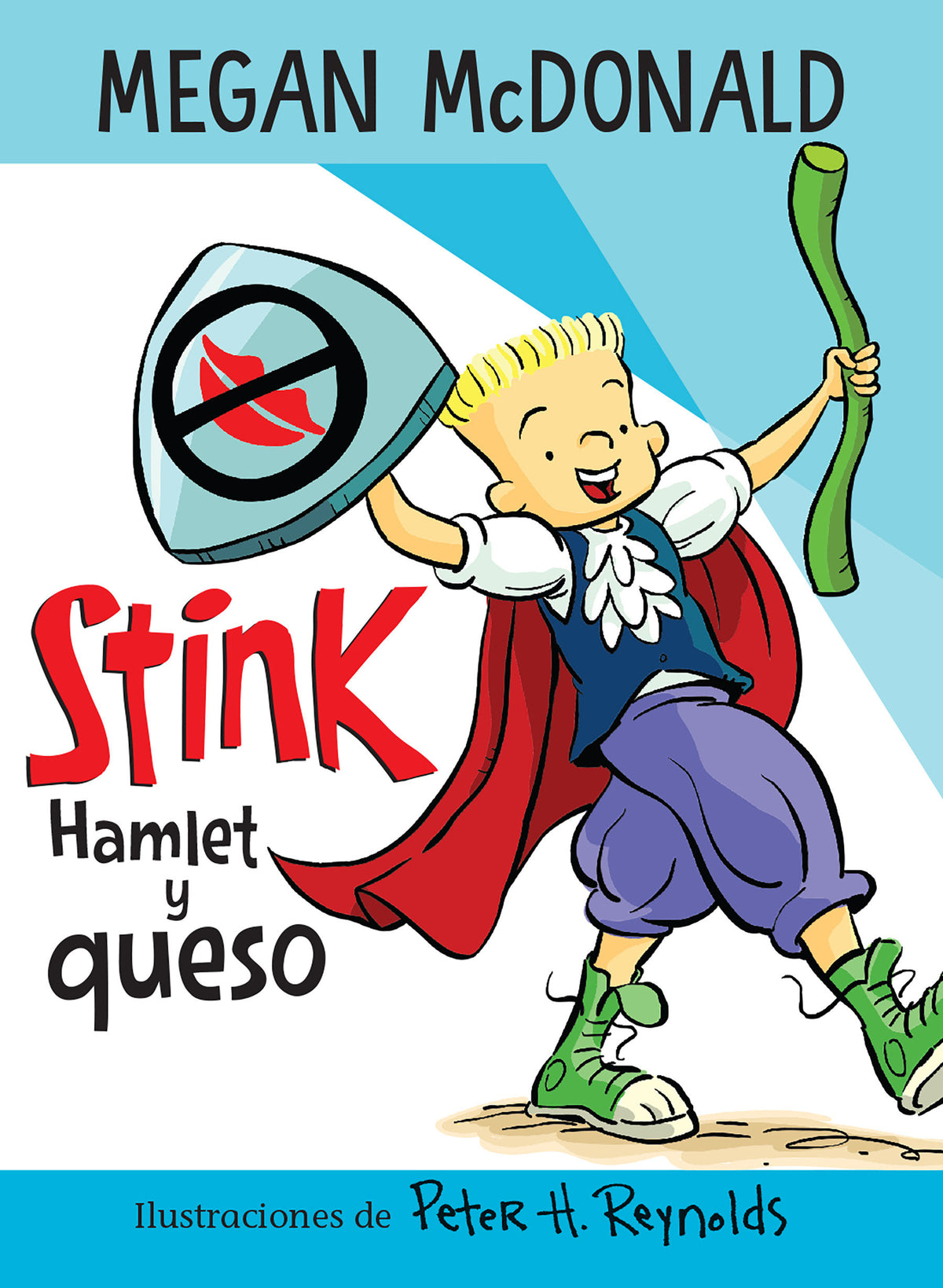 Stink: Hamlet y queso / Stink: Hamlet and Cheese cover (ISBN 9781644733608)