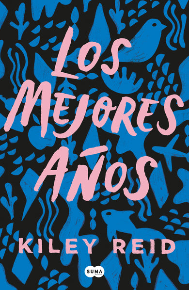 Los mejores años / Such a Fun Age cover (ISBN 9781644733639)