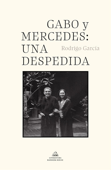 Gabo y Mercedes: una despedida / A Farewell to Gabo and Mercedes cover (ISBN 9781644733950)