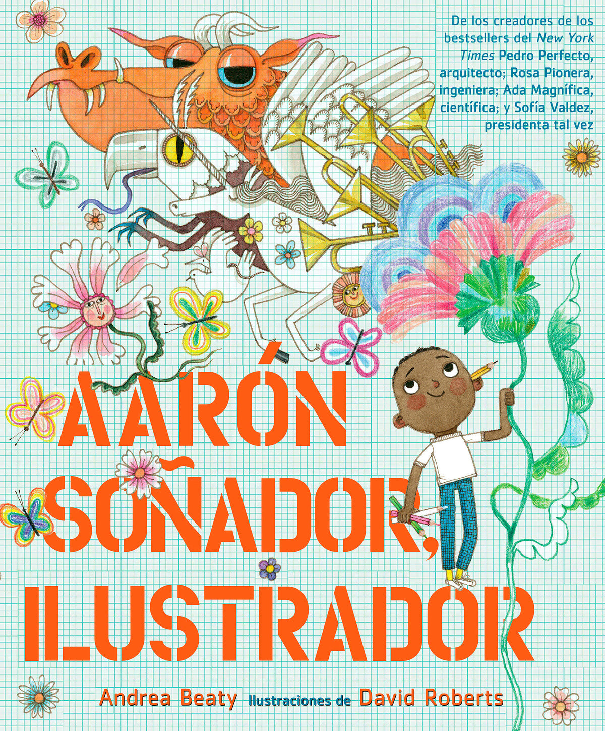 Aarón Soñador, ilustrador / Aaron Slater, Illustrator cover (ISBN 9781644734438)
