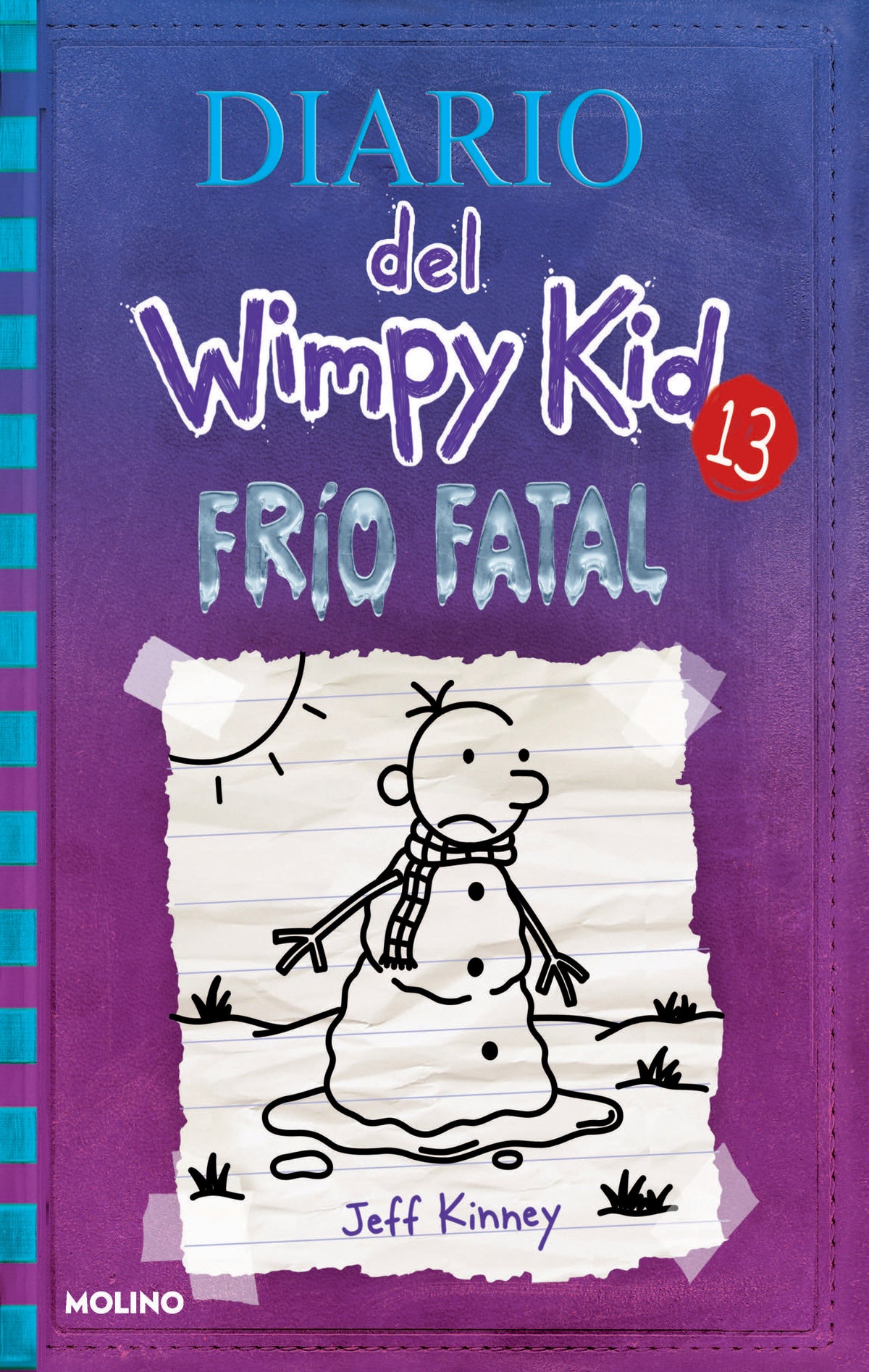 Frío fatal / The Meltdown cover (ISBN 9781644735169)