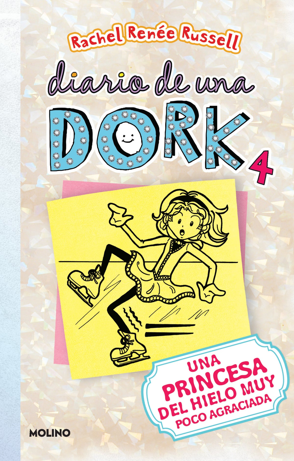 Una princesa del hielo muy poco agraciada / Dork Diaries: Tales from a Not-So-Graceful Ice Princess cover (ISBN 9781644735251)