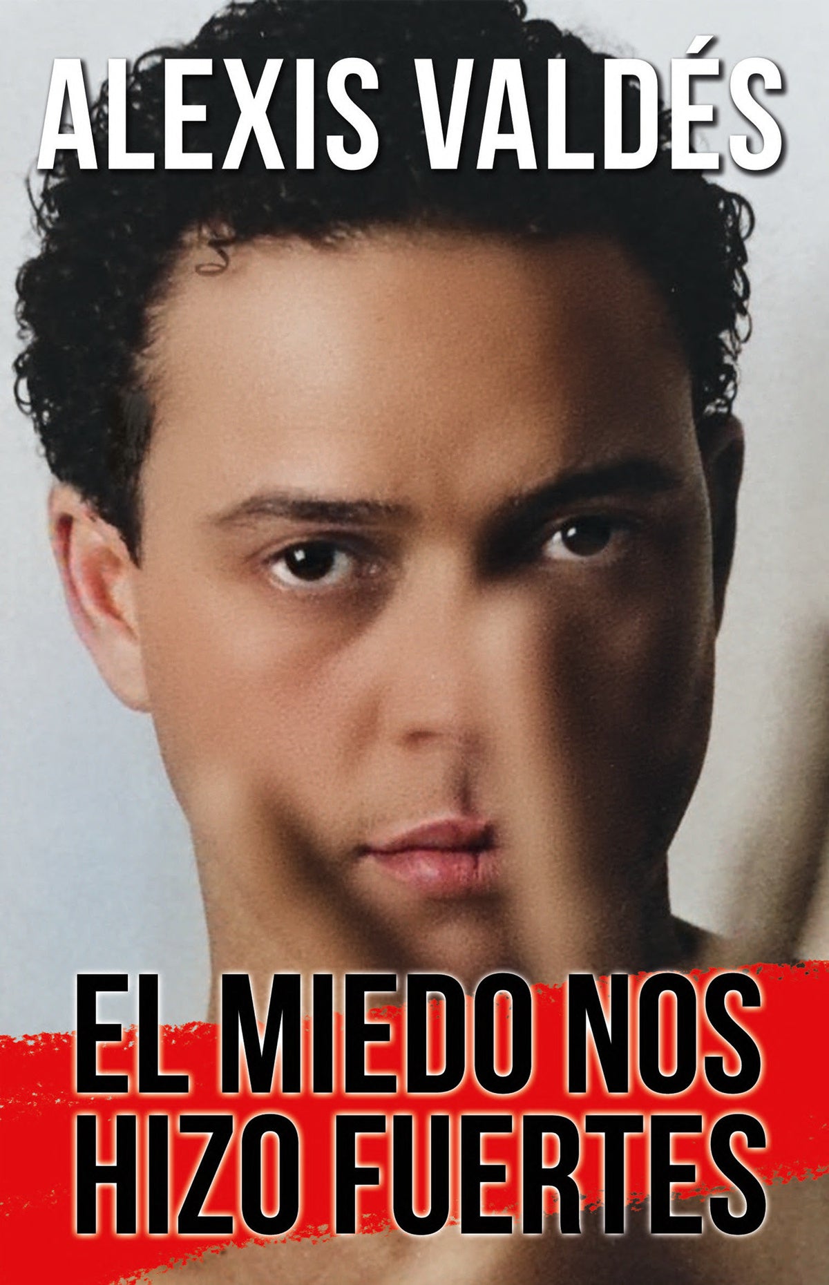 El miedo nos hizo fuertes / Fear Made Us Strong cover (ISBN 9781644735367)