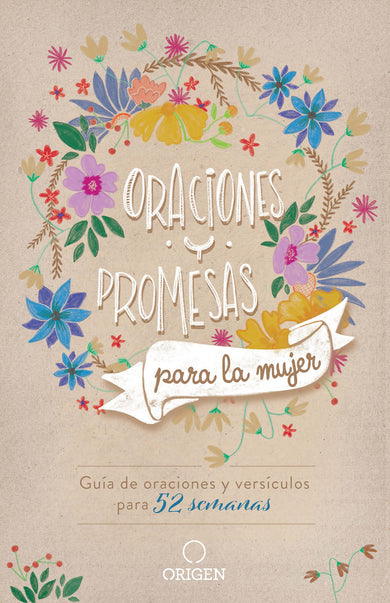 Oraciones y promesas para la mujer: Guía de oraciones y versículos para 52 semanas / Prayers and promises for Women: A 52 Week Guided Verse and Prayer cover (ISBN 9781644736111)