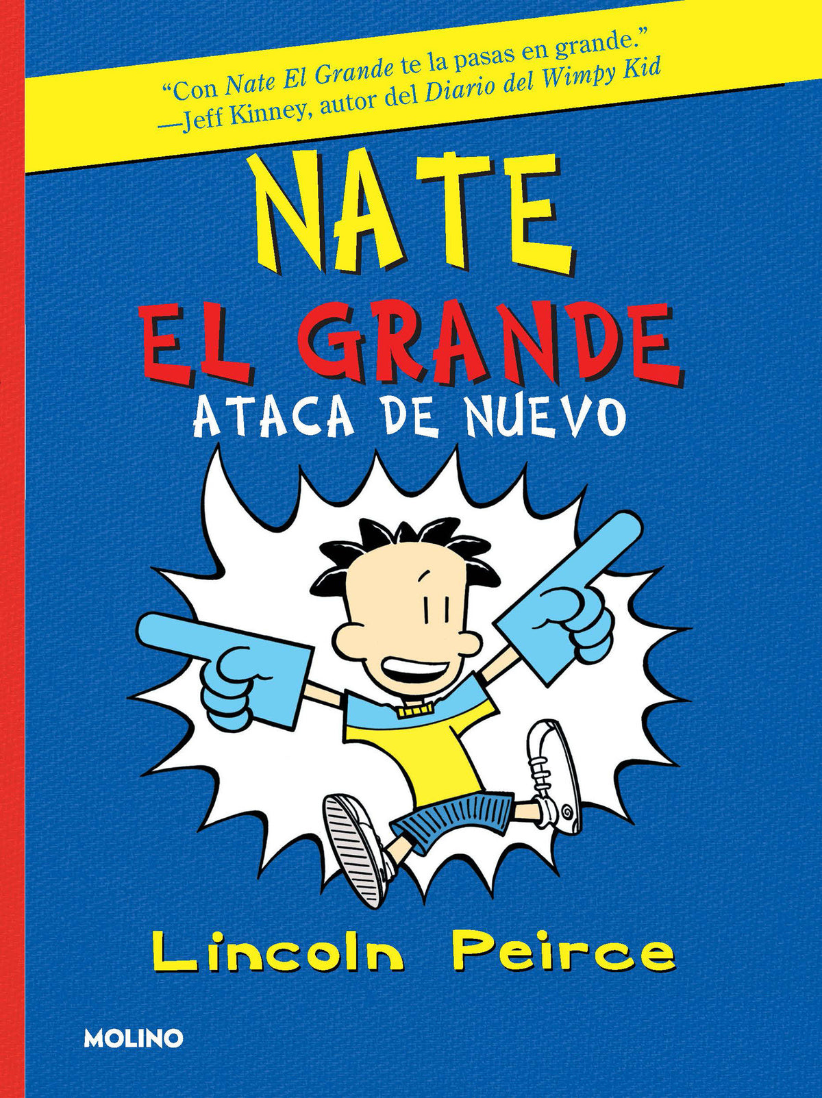Nate El Grande ataca de nuevo / Big Nate Strikes Again cover (ISBN 9781644736210)