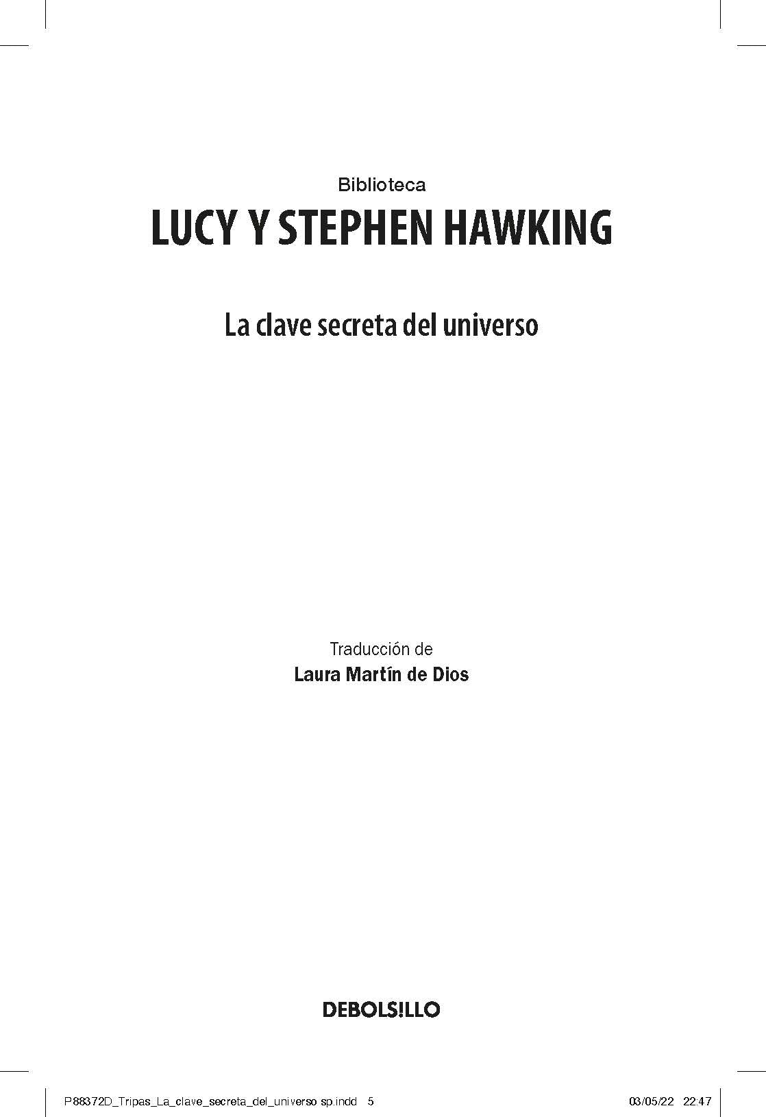 La clave secreta del universo: Una maravillosa aventura por el cosmos / George's Secret Key to the Universe interior 1 (ISBN 9781644736739)