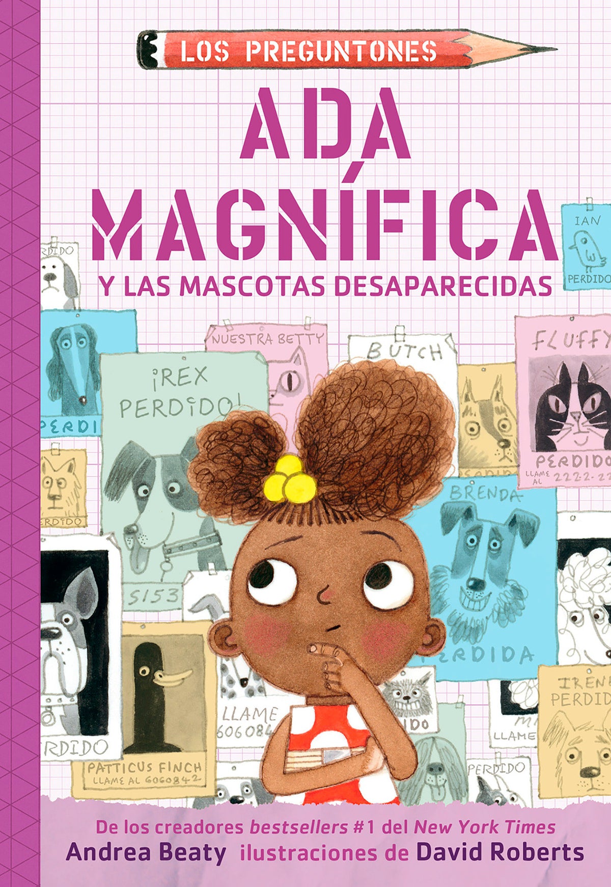 Ada Magnífica y las mascotas desaparecidas / Ada Twist and the Disappearing Dogs cover (ISBN 9781644737422)