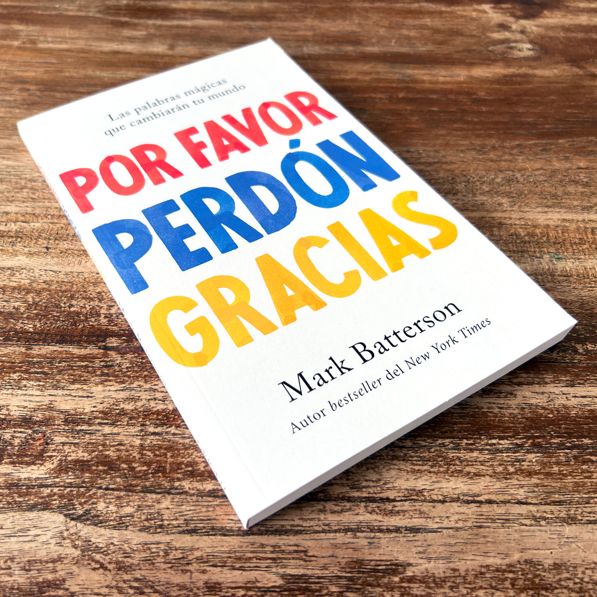 Por favor, perdón, gracias: Las palabras mágicas que cambiarán tu mundo / Please , Sorry, Thanks interior 1 (ISBN 9781644737903)