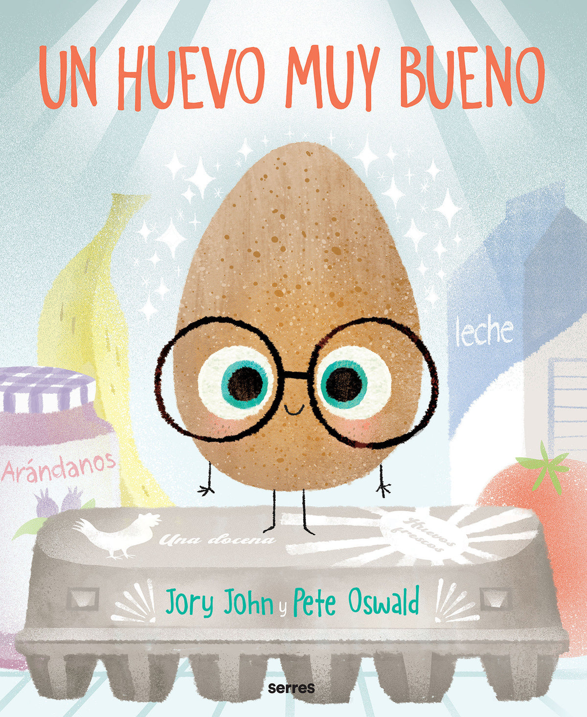 Un huevo muy bueno / The Good Egg cover (ISBN 9781644738009)