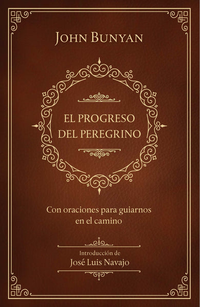 El progreso del peregrino / The Pilgrims Progress cover (ISBN 9781644738719)