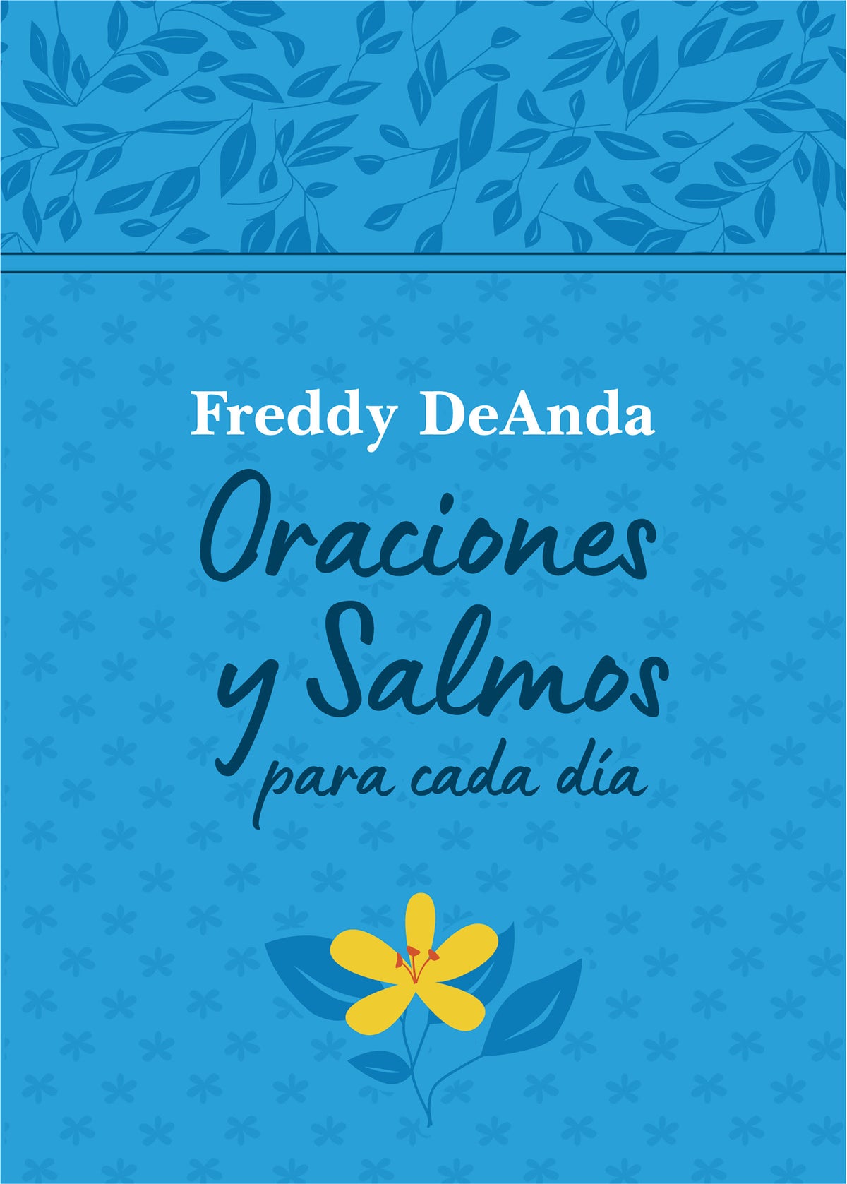 Oraciones y Salmos para cada día / Daily Prayers and Psalms cover (ISBN 9781644738917)
