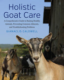 Holistic Goat Care-Technology/ Engineering/ Industrial processes-買書書 BuyBookBook