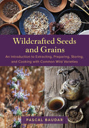Wildcrafted Seeds and Grains-Cookery / food and drink / food writing-買書書 BuyBookBook