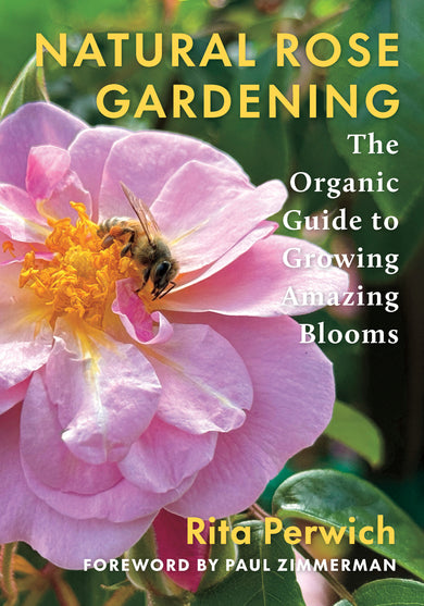 Natural Rose Gardening