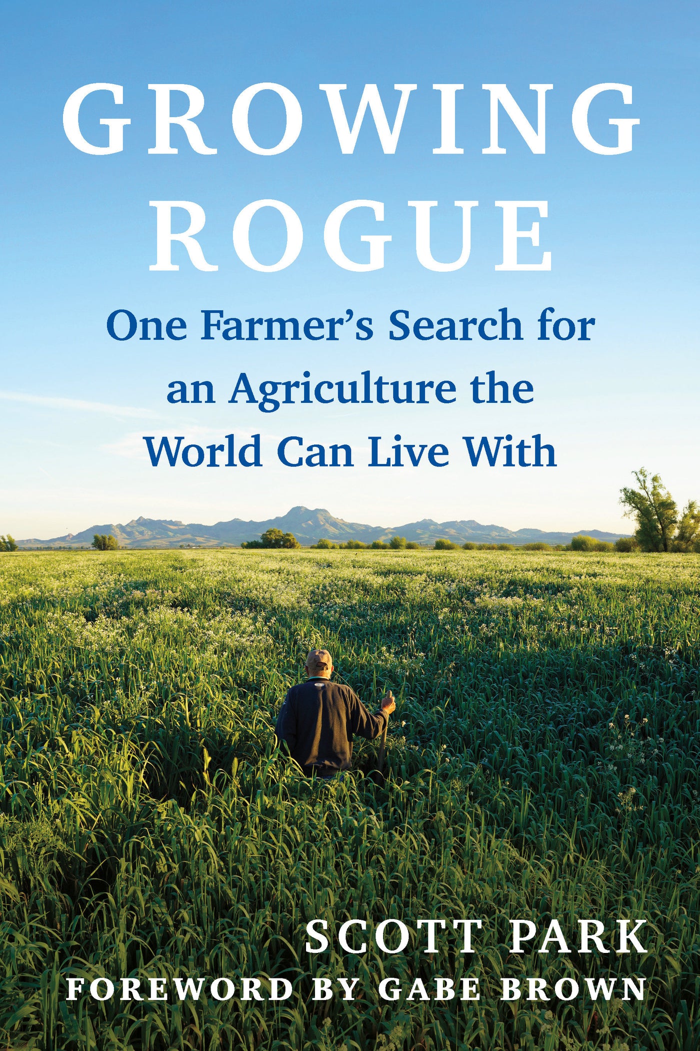 Growing Rogue