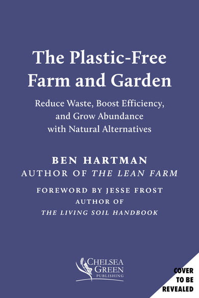The Plastic-Free Farm and Garden cover (ISBN 9781645024668)