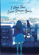 I Had That Same Dream Again (Light Novel)-Graphic novels/ Comic books/ Manga/ Cartoons-買書書 BuyBookBook
