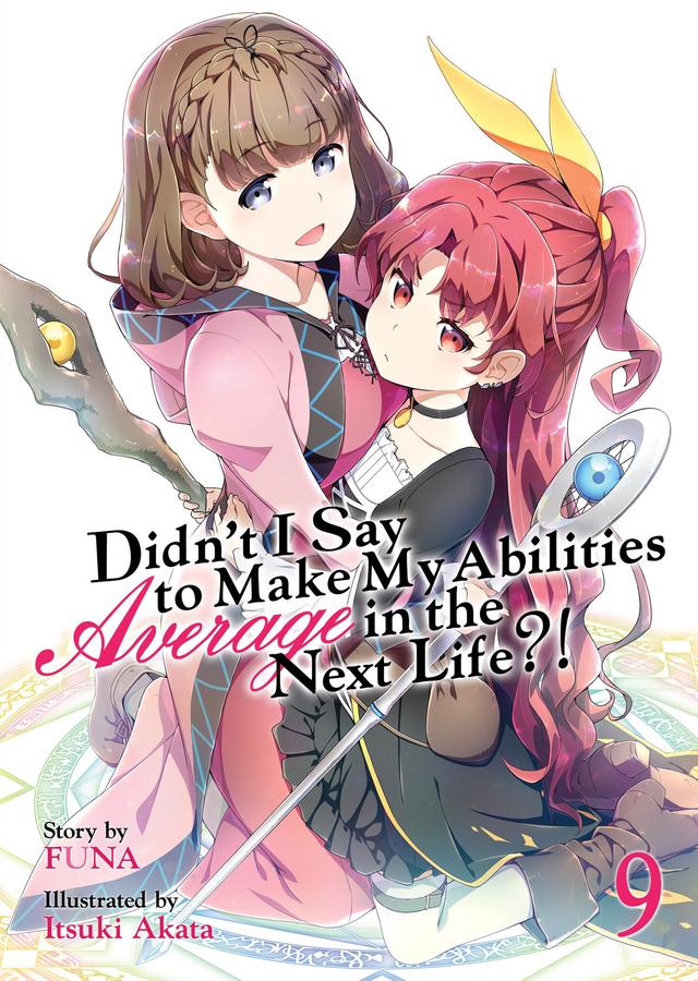 Didn't I Say to Make My Abilities Average in the Next Life?! (Light Novel) Vol. 9-Graphic novels/ Comic books/ Manga/ Cartoons-買書書 BuyBookBook