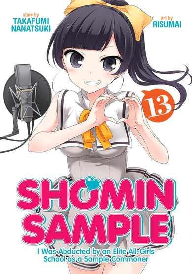 Shomin Sample: I Was Abducted by an Elite All-Girls School as a Sample Commoner Vol. 13-Graphic novel / Comic book / Manga: genres-買書書 BuyBookBook