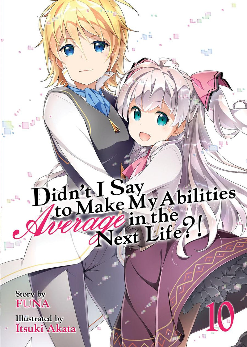 Didn't I Say to Make My Abilities Average in the Next Life?! (Light Novel) Vol. 10-Graphic novels/ Comic books/ Manga/ Cartoons-買書書 BuyBookBook
