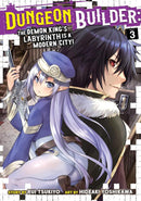 Dungeon Builder: The Demon King's Labyrinth is a Modern City! (Manga) Vol. 3-Graphic novel / Comic book / Manga: genres-買書書 BuyBookBook