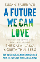 A Future We Can Love-Earth Sciences/ Geography/ Environment/ Planning-買書書 BuyBookBook