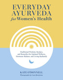 Everyday Ayurveda for Women's Health-Cookery / food and drink / food writing-買書書 BuyBookBook