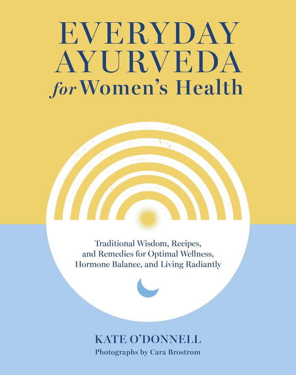 Everyday Ayurveda for Women's Health-Cookery / food and drink / food writing-買書書 BuyBookBook