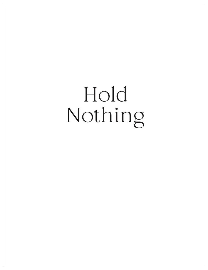 Hold Nothing US - Paperback / softback