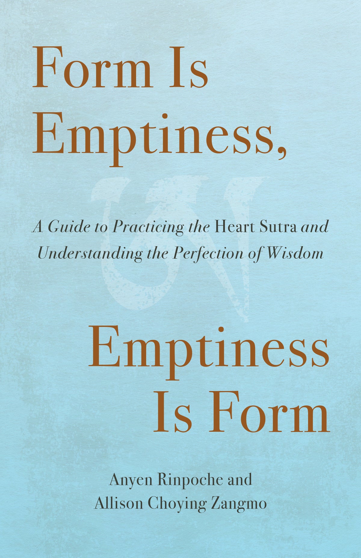 Form Is Emptiness, Emptiness Is Form cover (ISBN 9781645474784)