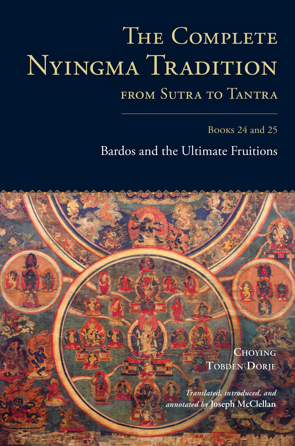 The Complete Nyingma Tradition from Sutra to Tantra, Books 24 and 25 cover (ISBN 9781645475408)