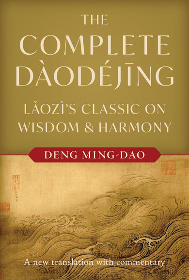 The Complete Daodejing