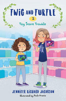 Twig and Turtle 2: Toy Store Trouble-Children’s / Teenage fiction: Family and home stories-買書書 BuyBookBook