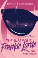 The Infamous Frankie Lorde 1: Stealing Greenwich-Children’s / Teenage fiction: Crime and mystery fiction-買書書 BuyBookBook