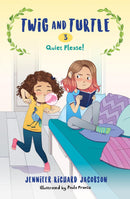 Twig and Turtle 3: Quiet Please!-Children’s / Teenage fiction: Family and home stories-買書書 BuyBookBook