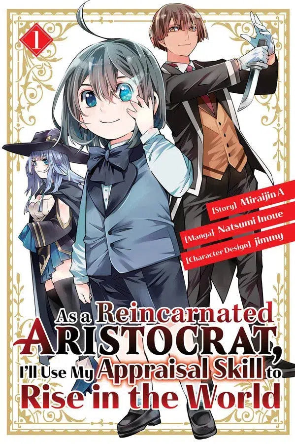 As a Reincarnated Aristocrat, I'll Use My Appraisal Skill to Rise in the World 1 (manga)-Manga and East Asian style / tradition comic books-買書書 BuyBookBook