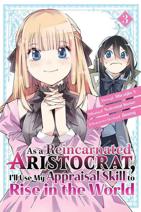 As a Reincarnated Aristocrat, I'll Use My Appraisal Skill to Rise in the World 3 (manga)-Manga and East Asian style / tradition comic books-買書書 BuyBookBook