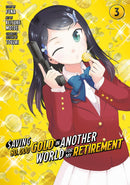 Saving 80,000 Gold in Another World for My Retirement 3 (Manga)-Manga and East Asian style / tradition comic books-買書書 BuyBookBook
