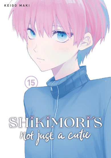 Shikimori's Not Just a Cutie 15-Manga and East Asian style / tradition comic books-買書書 BuyBookBook
